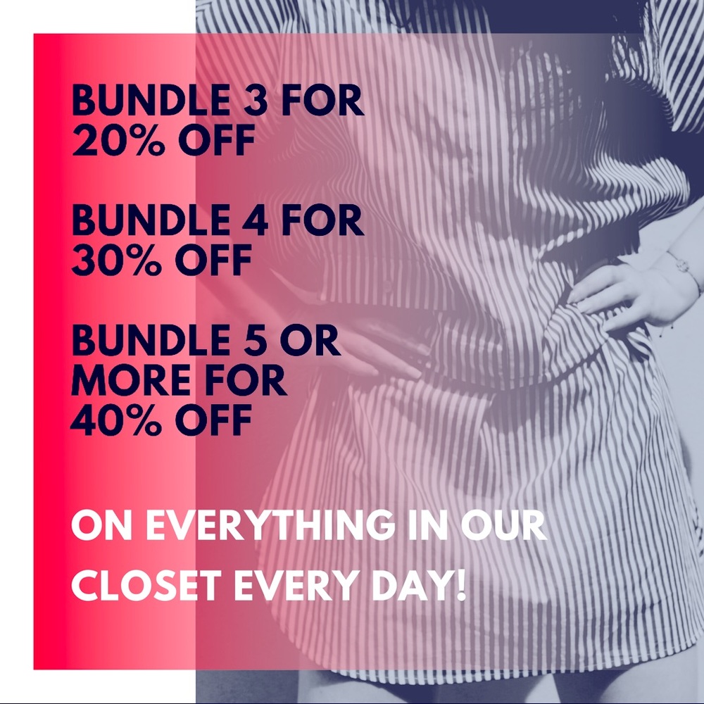 Bundle discounts on every item every day!